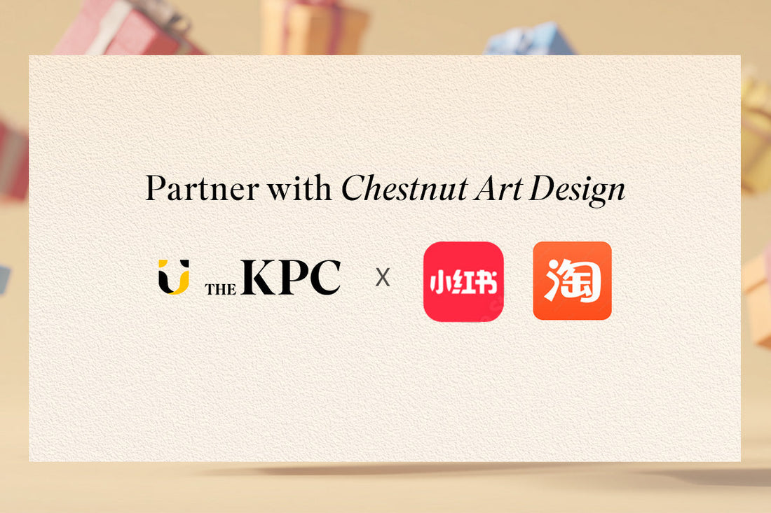 Hello Asia! We Joins Hands with Chestnut Art Design